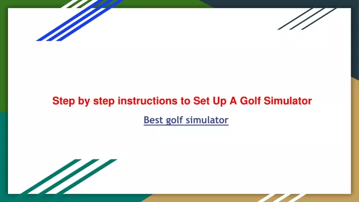 step by step instructions to set up a golf simulator best golf simulator