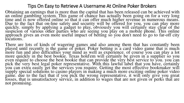 tips on easy to retrieve a username at online poker brokers