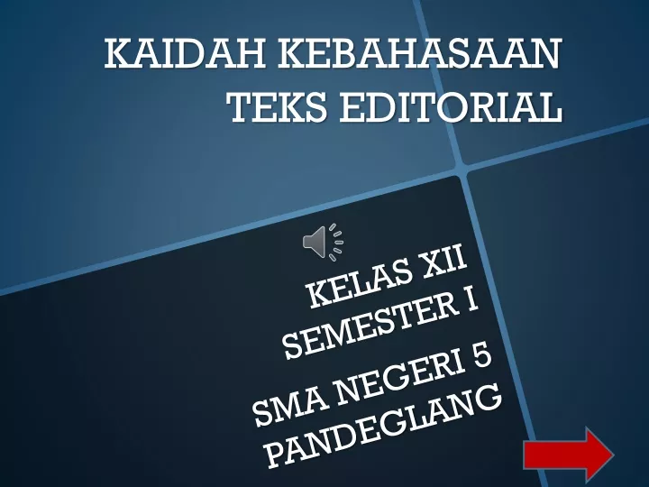 Ppt Kaidah Kebahasaan Teks Editorial Powerpoint Presentation Free