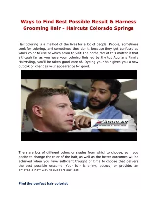 Ways to Find Best Possible Result & Harness Grooming Hair - Haircuts Colorado Springs
