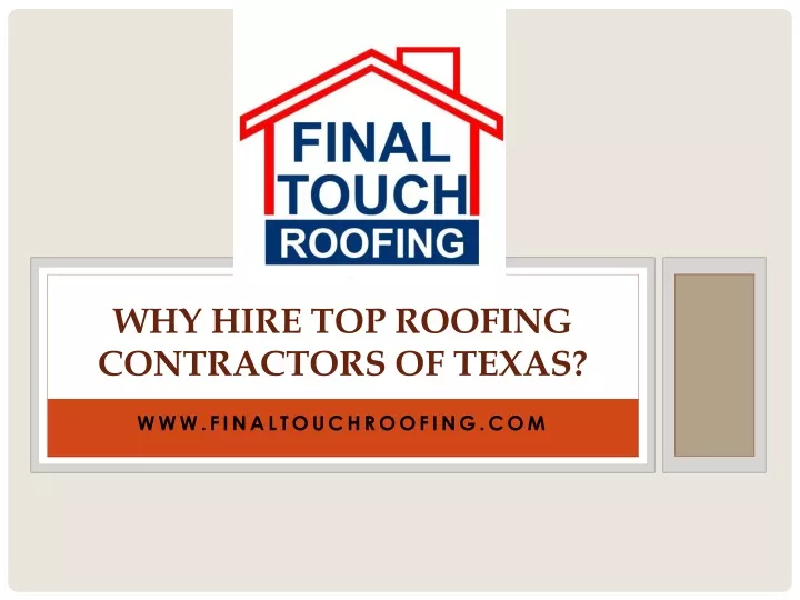 why hire top roofing contractors of texas
