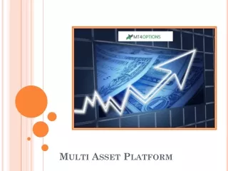 Why Should Traders Use Multi Asset Platform