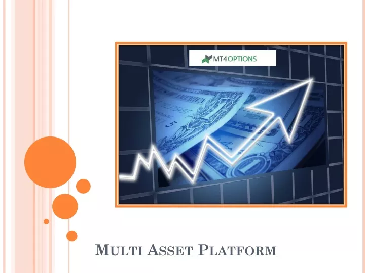 multi asset platform