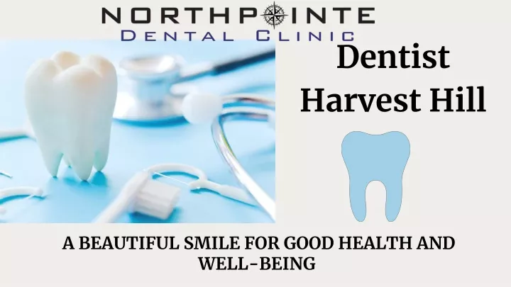 dentist harvest hill