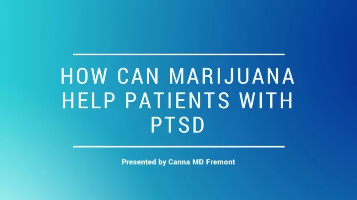 how can marijuana help patients with ptsd