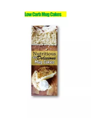 low carb mug cakes