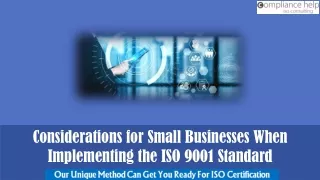 Considerations for Small Businesses When Implementing the ISO 9001 Standard