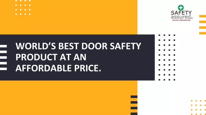 world s best door safety product at an affordable price
