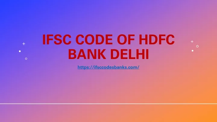 ifsc code of hdfc bank delhi