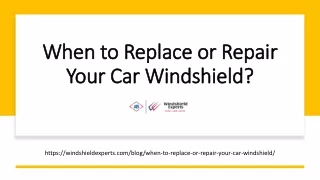 When to Replace or Repair Your Car Windshield?