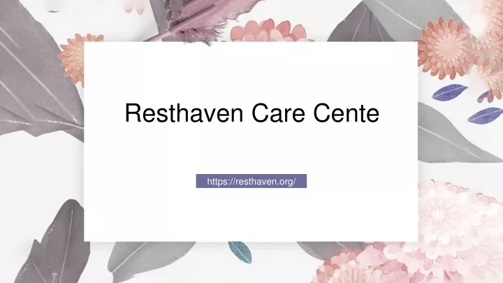 resthaven care cente