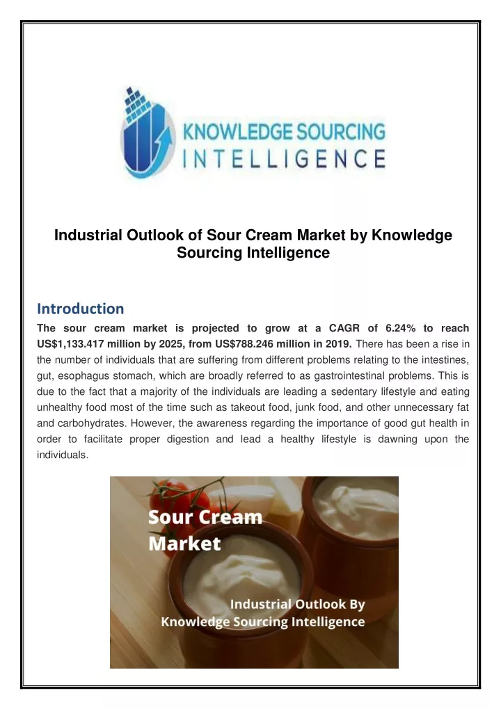 industrial outlook of sour cream market