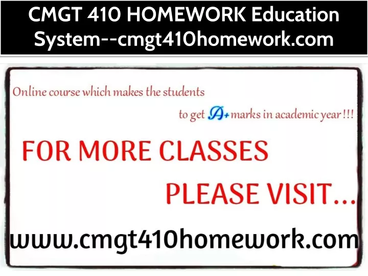 cmgt 410 homework education system