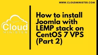 How to install Joomla with LEMP stack on CentOS 7 VPS (Part 2)