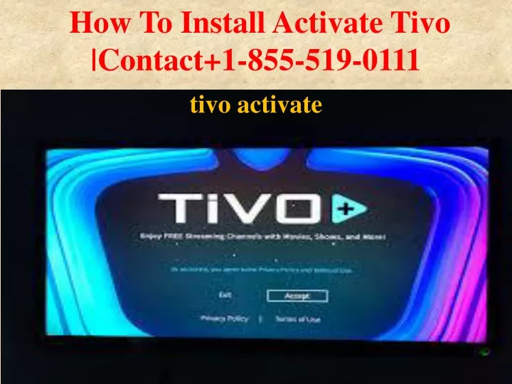 how to install activate tivo contact