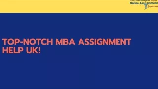 top notch mba assignment help uk