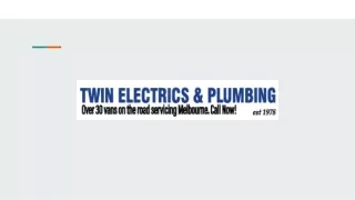 Emergency Electrician Melbourne | Twin Electrics and Plumbing