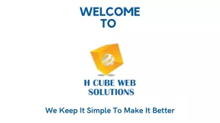 Best Digital Marketing Agency | H Cube  Web Solutions | Vadodara