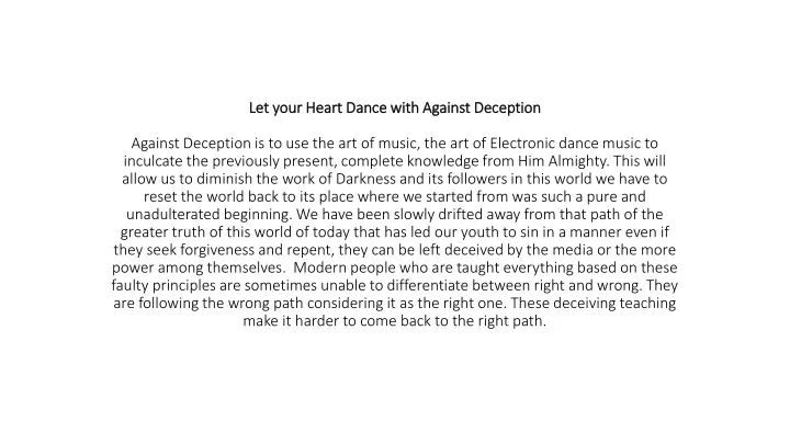 let your heart dance with against deception