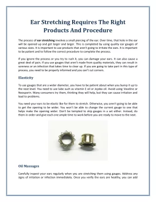Ear Stretching Requires The Right Products And Procedure