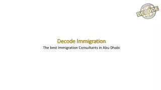 Decode Immigration