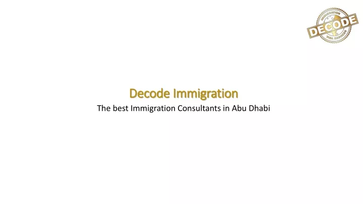 decode immigration