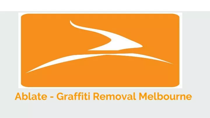 ablate graffiti removal melbourne