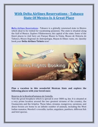 With Delta Airlines Reservations - Tabasco State Of Mexico Is A Great Place