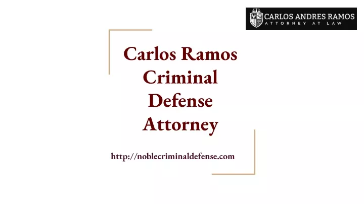 carlos ramos criminal defense attorney