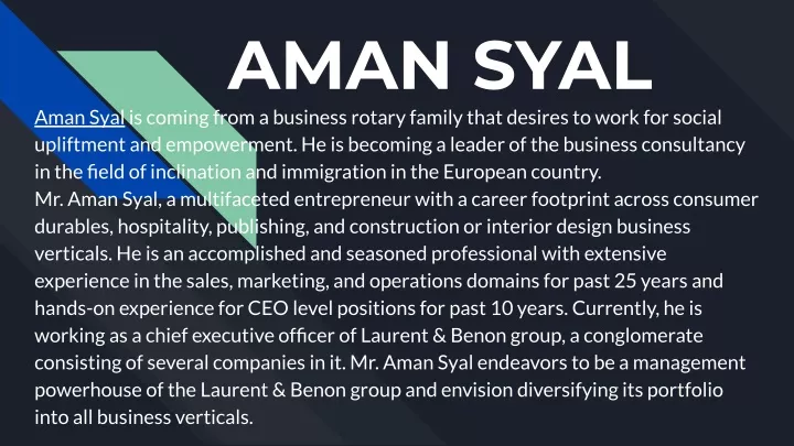 aman syal aman syal is coming from a business