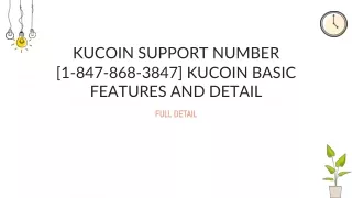 kucoin support number 1 847 868 3847 kucoin basic features and detail
