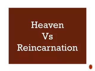 heaven vs reincarnation