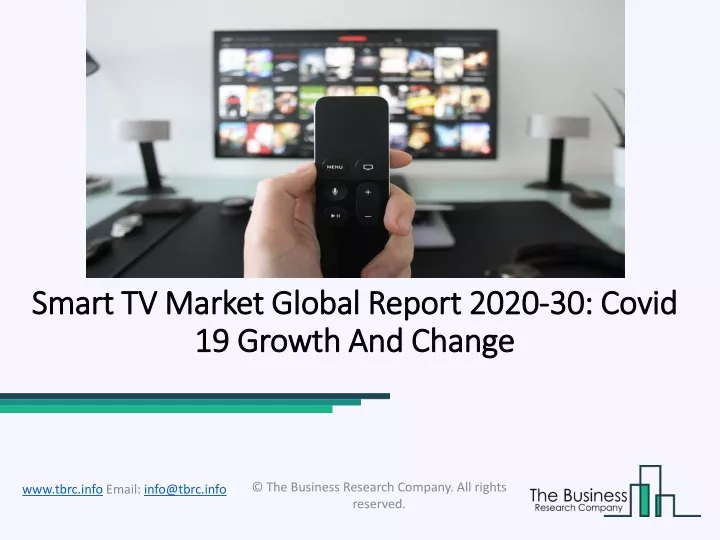 smart tv market global report 2020 30 covid 19 growth and change