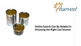 online search can be helpful in choosing