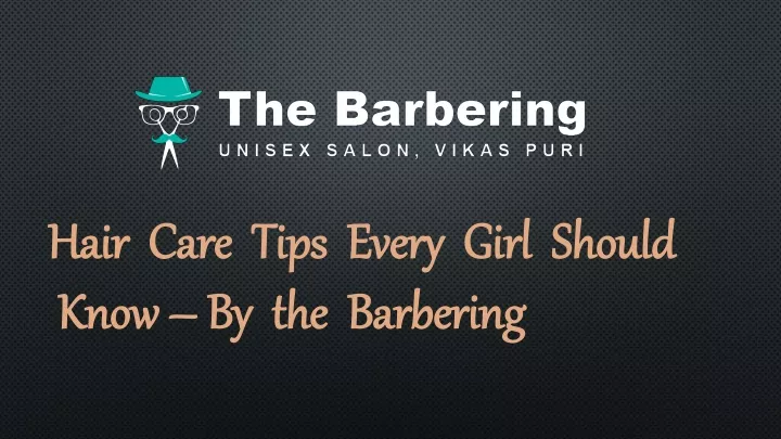hair care tips every girl should know