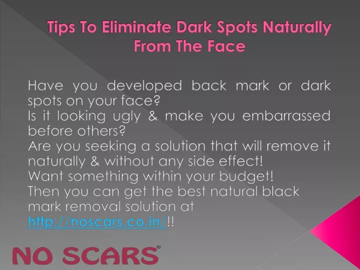 tips to eliminate dark spots naturally from the face