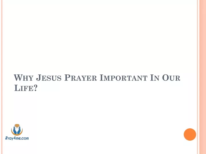 why jesus prayer important in our life