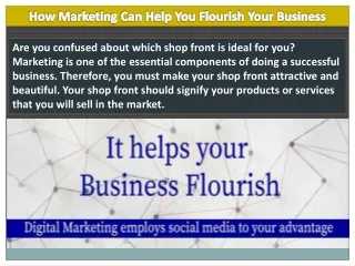 How Marketing Can Help You Flourish Your Business?