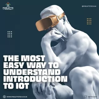 Most Easy Way to Understand Introduction to IOT