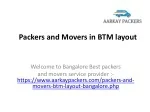 Packers and Movers Btm Layout 1st, 2nd Stage Bangalore AarKayPackers - slide 1