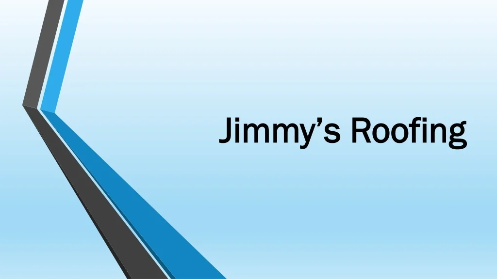PPT - Roofing Products | Spokane | Coeur d'Alene | Seattle | Jimmy's ...
