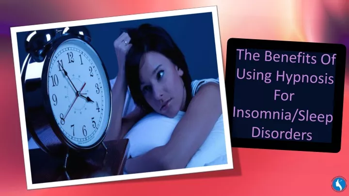 the benefits of using hypnosis for insomnia sleep