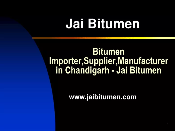 bitumen importer supplier manufacturer in chandigarh jai bitumen