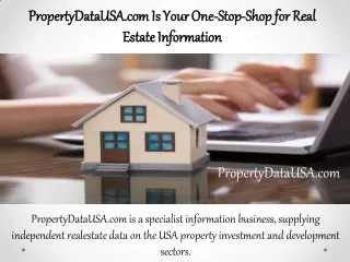 PropertyDataUSA.com Is Your One-Stop-Shop for Real Estate Information