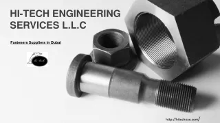 Hi-Tech Engineering Services LLC - Fasteners manufacturers in Dubai