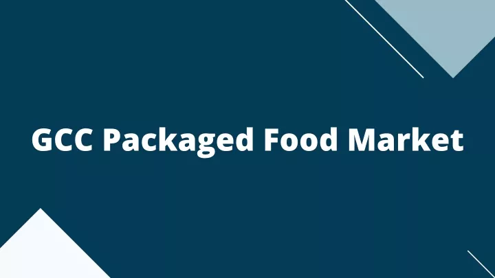 gcc packaged food market
