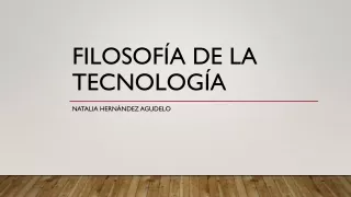 filosof a de la tecnolog a