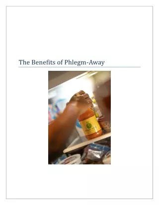 The Benefits of Phlegm-Away