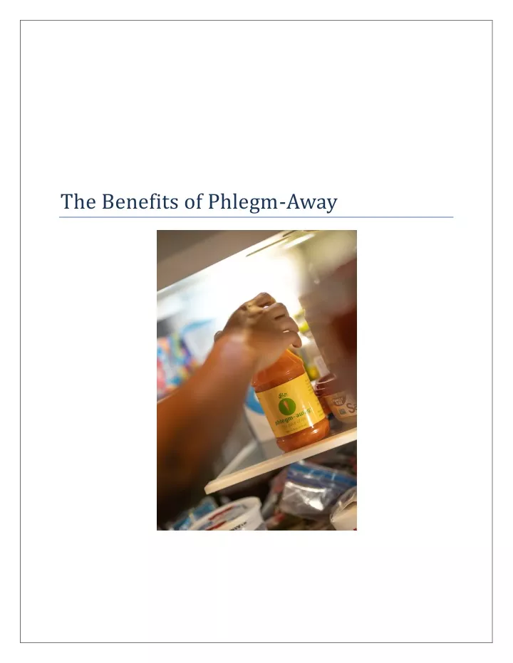 the benefits of phlegm away