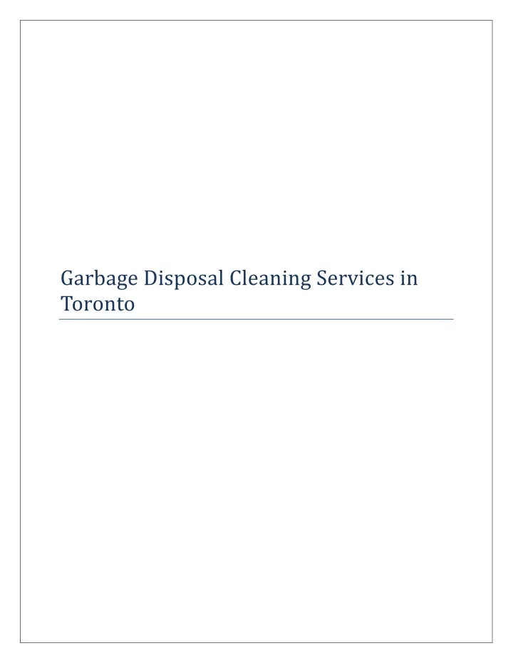 garbage disposal cleaning services in toronto